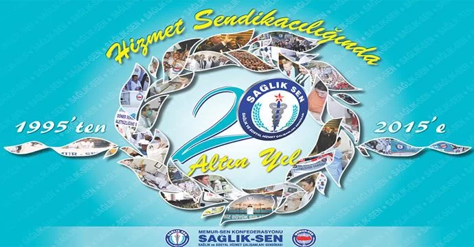 Sağlık Sen 20. Yılını Kutluyor