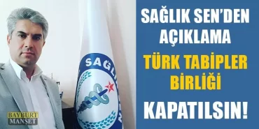 SAĞLIK-SEN, Türk Tabipler Birliği Kapatılsın!