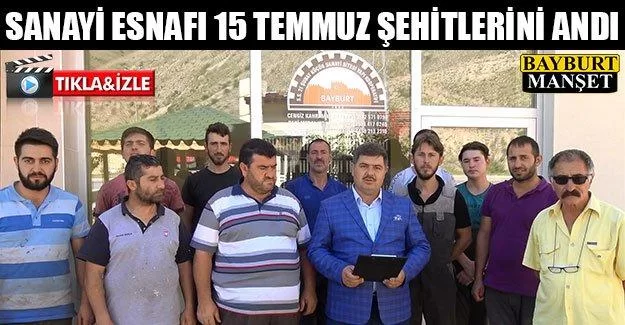 Sanayi Esnafı 15 Temmuz Şehitlerini Andı