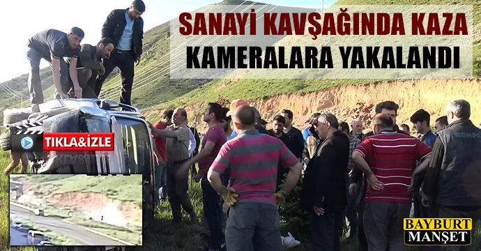 Sanayi kavşagında kaza kameralara yakalandı