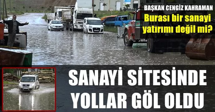 Sanayi Sitesinde yollar göl oldu