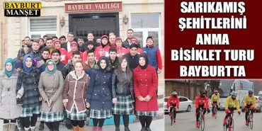 Sarıkamış Şehitlerini Anma Bisiklet Turu Bayburt'ta