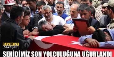 Şehidimiz Fırat Kılıç son yolculuğuna uğurlandı