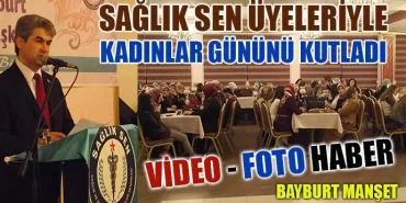 Sağlık Sen üyeleriyle kadınlar gününü kutladı