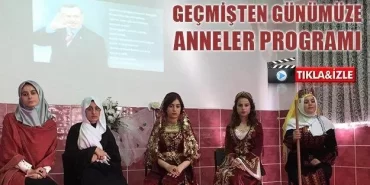 Tarihte İz Bırakan Anneler Programı