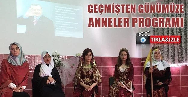 Tarihte İz Bırakan Anneler Programı