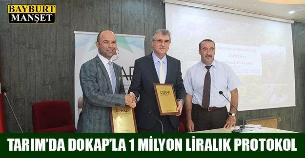 Tarım’da Dokap’la 1 Milyon Liralık Protokol