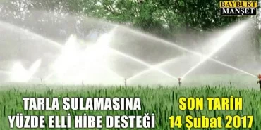 Tarla Sulamasına Yüzde Elli Hibe Desteği