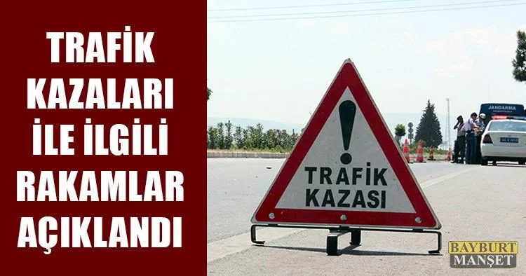 Trafik Kazaları İle İlgili Rakamlar Açıklandı