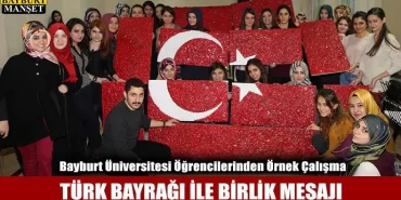 Türk bayrağı ile birlik mesajı