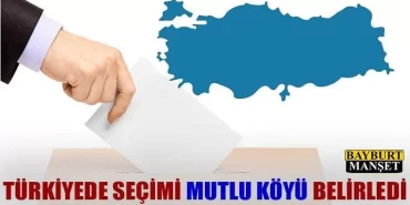 Türkiyede seçimi mutlu köyü belirledi