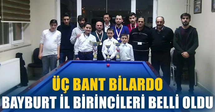 Üç Bant Bilardo Bayburt İl Birincileri Belli Oldu