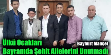 Ülkü Ocakları Bayramda Şehit Ailelerini Unutmadı