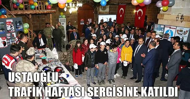 Ustaoğlu, Trafik Haftası Sergisine Katıldı