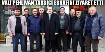 Vali Pehlivan, Taksici Esnafını Ziyaret Etti