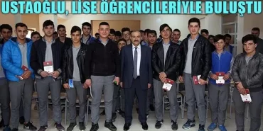 Vali Ustaoğlu, Lise Öğrencileriyle Buluştu