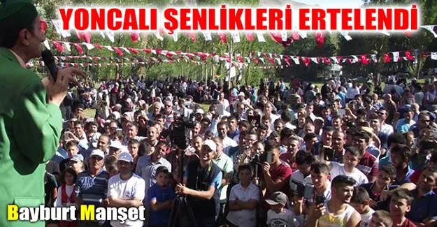 Yoncalı Köyü Şenlikleri Ertelendi