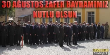 Zafer Bayramı Düzenlenen Törenlerle Kutlandı