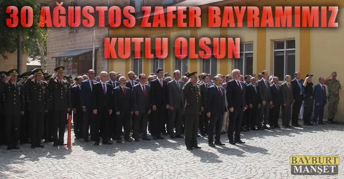 Zafer Bayramı Düzenlenen Törenlerle Kutlandı